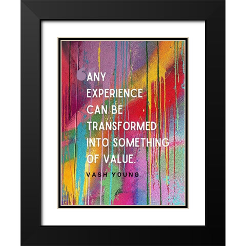 Vash Young Quote: Any Experience Black Modern Wood Framed Art Print with Double Matting by ArtsyQuotes