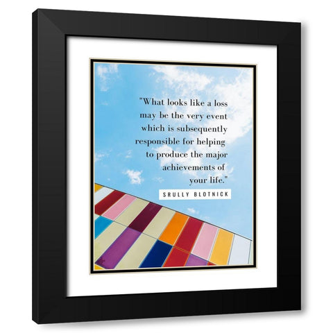 Srully Blotnick Quote: Achievement Black Modern Wood Framed Art Print with Double Matting by ArtsyQuotes