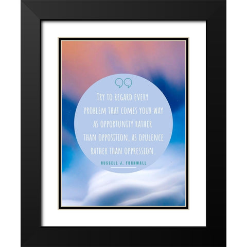 Russell J. Fornwall Quote: Your Way Black Modern Wood Framed Art Print with Double Matting by ArtsyQuotes