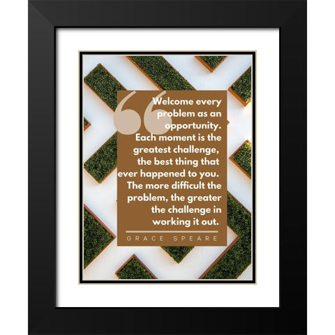 Grace Speare Quote: Each Moment Black Modern Wood Framed Art Print with Double Matting by ArtsyQuotes