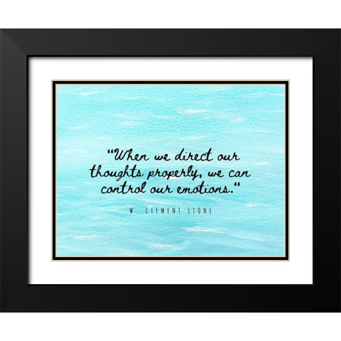 W. Clement Stone Quote: Emotions Black Modern Wood Framed Art Print with Double Matting by ArtsyQuotes