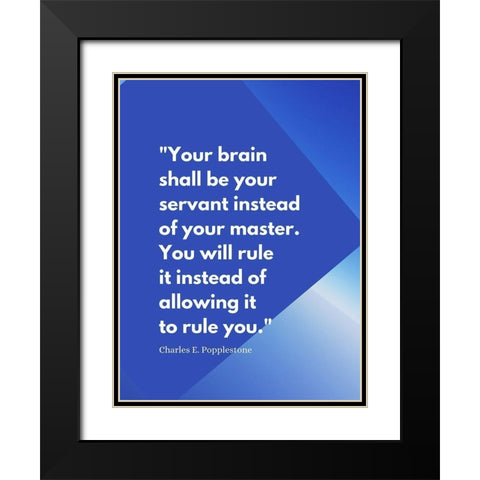 Charles E. Popplestone Quote: Servant Black Modern Wood Framed Art Print with Double Matting by ArtsyQuotes