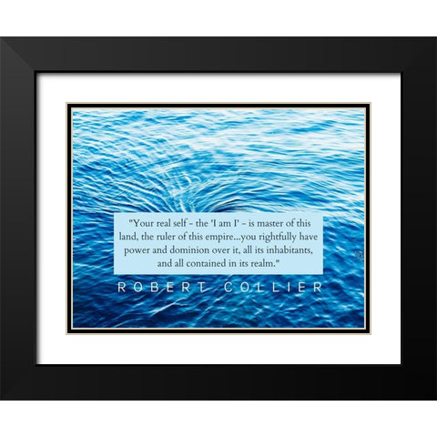 Robert Collier Quote: Your Real Self Black Modern Wood Framed Art Print with Double Matting by ArtsyQuotes