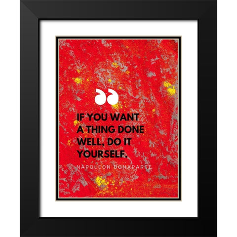Napoleon Bonaparte Quote: Do it Yourself Black Modern Wood Framed Art Print with Double Matting by ArtsyQuotes