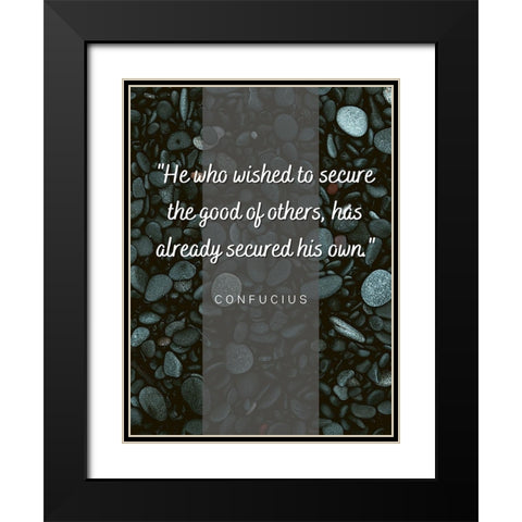 Confucius Quote: The Good of Others Black Modern Wood Framed Art Print with Double Matting by ArtsyQuotes
