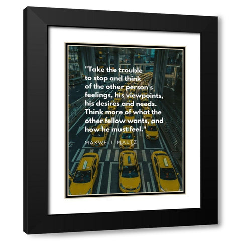 Maxwell Maltz Quote: Desires and Needs Black Modern Wood Framed Art Print with Double Matting by ArtsyQuotes