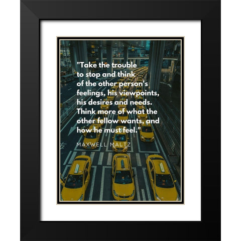 Maxwell Maltz Quote: Desires and Needs Black Modern Wood Framed Art Print with Double Matting by ArtsyQuotes