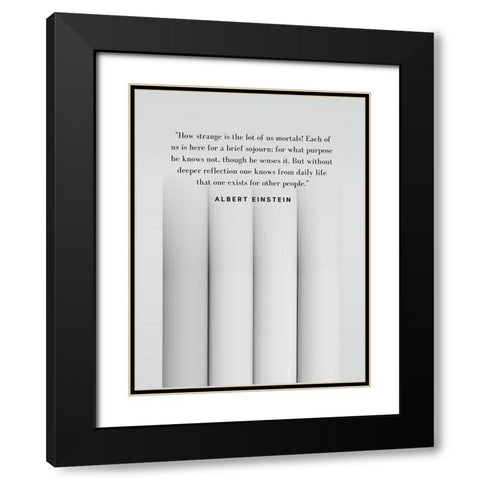 Albert Einstein Quote: Purpose Black Modern Wood Framed Art Print with Double Matting by ArtsyQuotes
