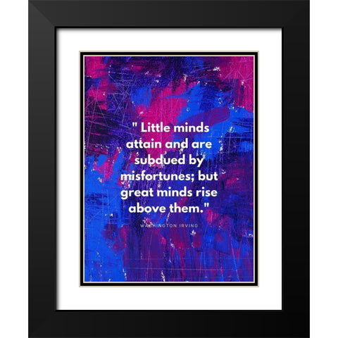 Washington Irving Quote: Misfortunes Black Modern Wood Framed Art Print with Double Matting by ArtsyQuotes