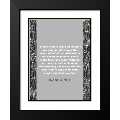 Marshall Field Quote: Sound Judgement Black Modern Wood Framed Art Print with Double Matting by ArtsyQuotes