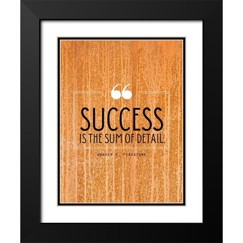 Harvey S. Firestone Quote: Success Black Modern Wood Framed Art Print with Double Matting by ArtsyQuotes