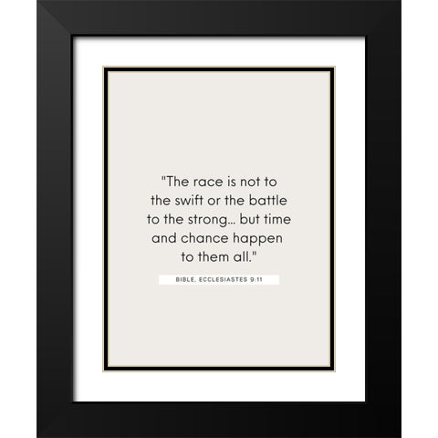 Bible Verse Quote ECCLESIASTES 9:11 Black Modern Wood Framed Art Print with Double Matting by ArtsyQuotes