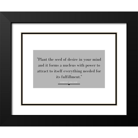 Robert Collier Quote: Desire in Your Mind Black Modern Wood Framed Art Print with Double Matting by ArtsyQuotes