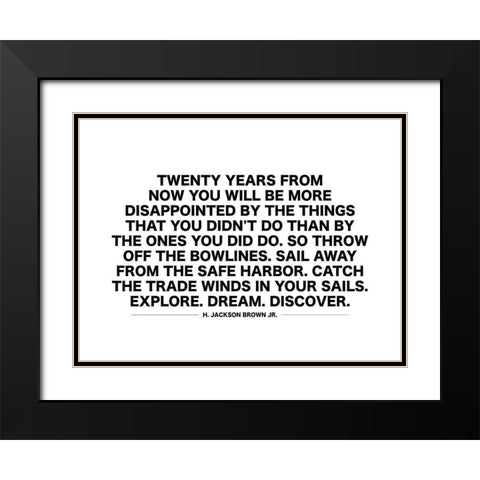 H. Jackson Brown Jr. Quote: Things You Didnt Do Black Modern Wood Framed Art Print with Double Matting by ArtsyQuotes