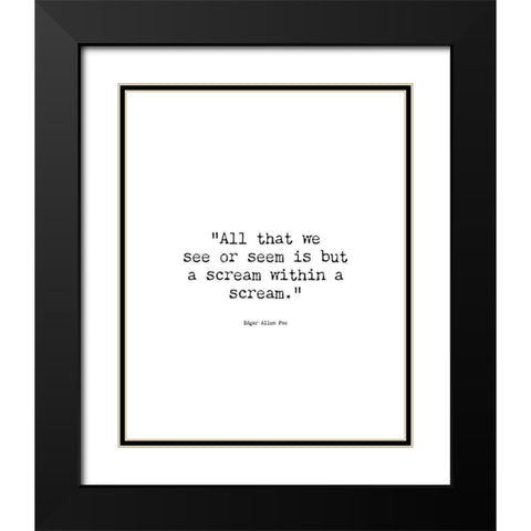 Edgar Allen Poe Quote: Dream Within a Dream Black Modern Wood Framed Art Print with Double Matting by ArtsyQuotes