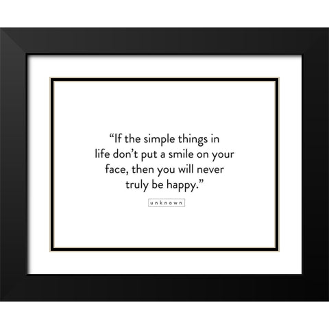 Artsy Quotes Quote: Truly Be Happy Black Modern Wood Framed Art Print with Double Matting by ArtsyQuotes