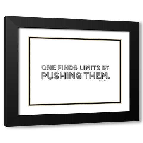 Herbert Simon Quote: Limits Black Modern Wood Framed Art Print with Double Matting by ArtsyQuotes