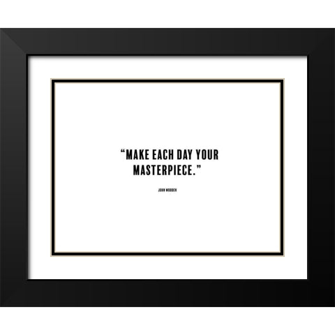 John Wooden Quote: Masterpiece Black Modern Wood Framed Art Print with Double Matting by ArtsyQuotes