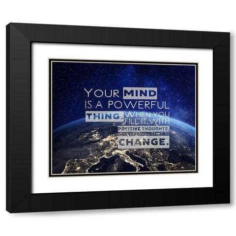 Artsy Quotes Quote: Your Mind is Powerful Black Modern Wood Framed Art Print with Double Matting by ArtsyQuotes