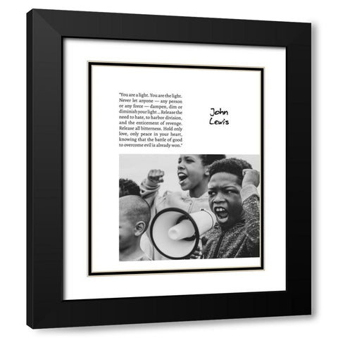 John Lewis Quote: You are a Light Black Modern Wood Framed Art Print with Double Matting by ArtsyQuotes