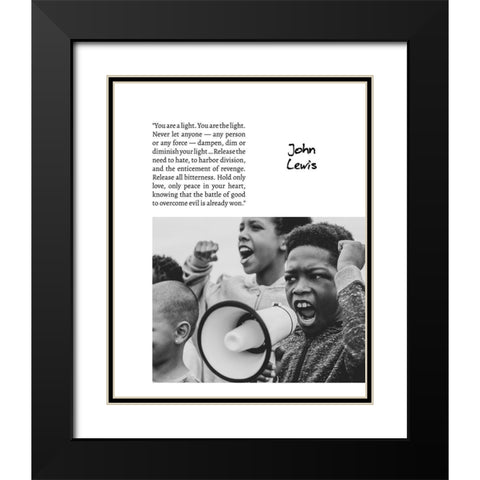John Lewis Quote: You are a Light Black Modern Wood Framed Art Print with Double Matting by ArtsyQuotes