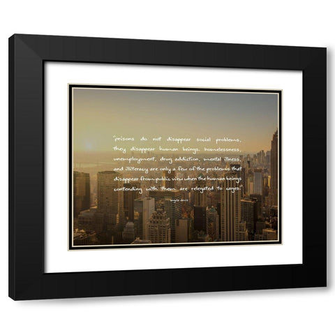 Angela Davis Quote: Social Problems Black Modern Wood Framed Art Print with Double Matting by ArtsyQuotes