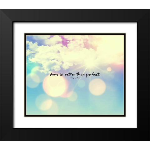 Sheryl Sandberg Quote: Better than Perfect Black Modern Wood Framed Art Print with Double Matting by ArtsyQuotes