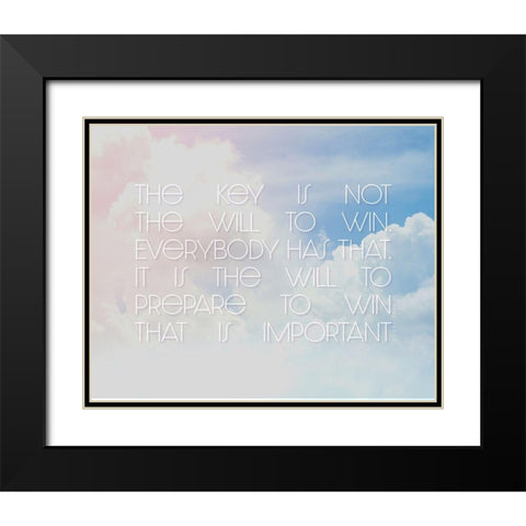 Bobby Knight Quote: The Will to Win Black Modern Wood Framed Art Print with Double Matting by ArtsyQuotes