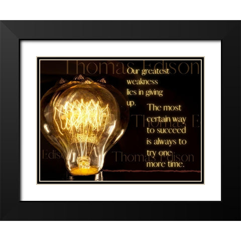 Thomas Edison Quote: Greatest Weakness Black Modern Wood Framed Art Print with Double Matting by ArtsyQuotes