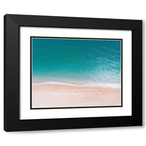 Bill Bradley Quote: Ambition Black Modern Wood Framed Art Print with Double Matting by ArtsyQuotes