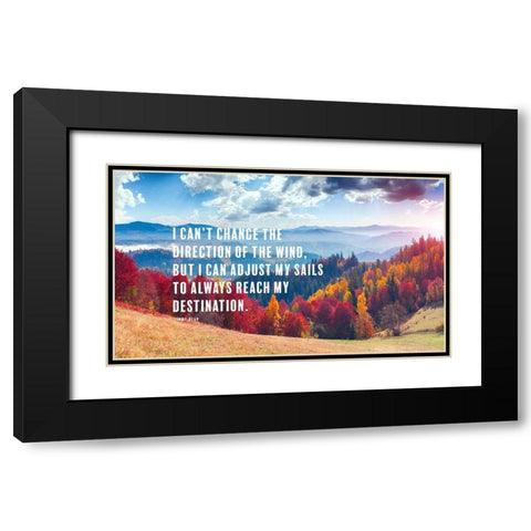 Jimmy Dean Quote: Adjust the Sails Black Modern Wood Framed Art Print with Double Matting by ArtsyQuotes