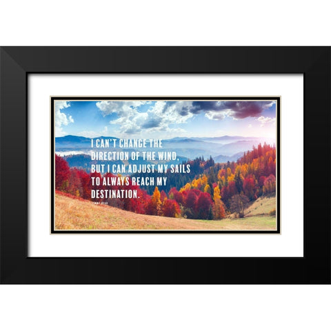 Jimmy Dean Quote: Adjust the Sails Black Modern Wood Framed Art Print with Double Matting by ArtsyQuotes