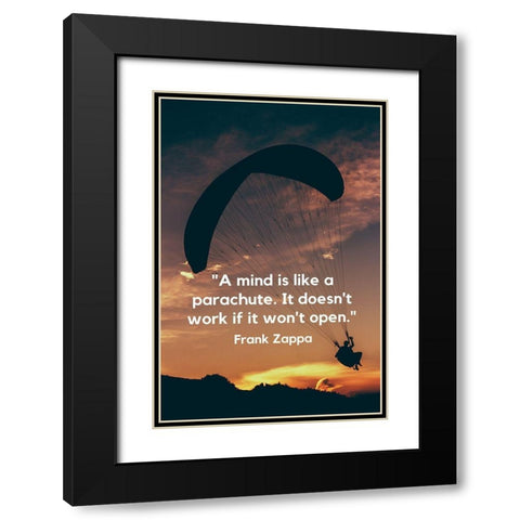 Frank Zappa Quote: Mind Like a Parachute Black Modern Wood Framed Art Print with Double Matting by ArtsyQuotes