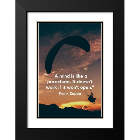 Frank Zappa Quote: Mind Like a Parachute Black Modern Wood Framed Art Print with Double Matting by ArtsyQuotes