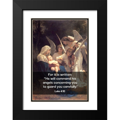 Bible Verse Quote Luke 4:10, William Adolphe Bouguereau - Song of the Angels Black Modern Wood Framed Art Print with Double Matting by ArtsyQuotes