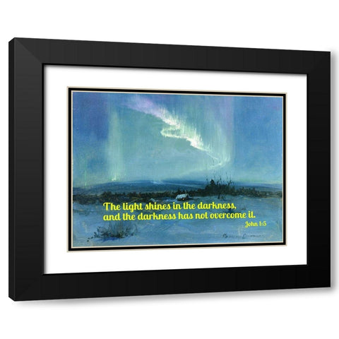 Bible Verse Quote John 1:5, Sydney Laurence - Northern Lights Black Modern Wood Framed Art Print with Double Matting by ArtsyQuotes