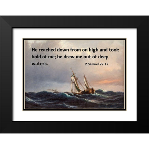 Bible Verse Quote 2 Samuel 22:17, Anton Melbye - A Ship in High Seas at Sunset Black Modern Wood Framed Art Print with Double Matting by ArtsyQuotes