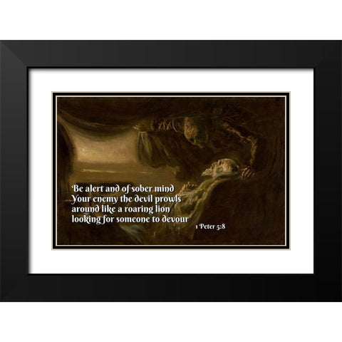 Bible Verse Quote 1 Peter 5:8, Laszlo Mednyanszky - Death of the Painters Father Black Modern Wood Framed Art Print with Double Matting by ArtsyQuotes