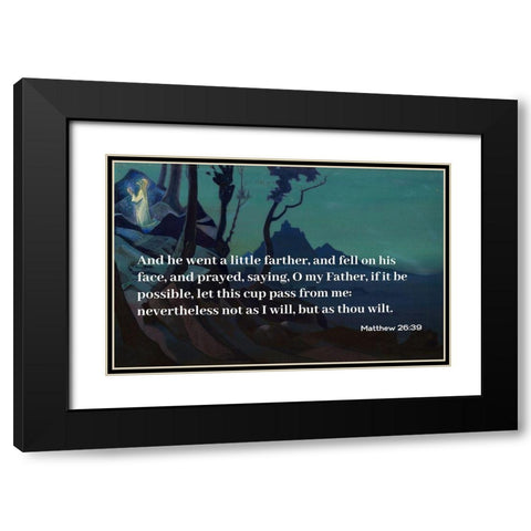 Bible Verse Quote Matthew 26:39, Nicholas Roerich - Chalice of Christ Black Modern Wood Framed Art Print with Double Matting by ArtsyQuotes