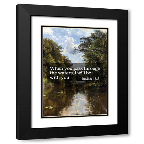 Bible Verse Quote Isaiah 43:2, Peder Mork Monsted - A Summers Day Black Modern Wood Framed Art Print with Double Matting by ArtsyQuotes