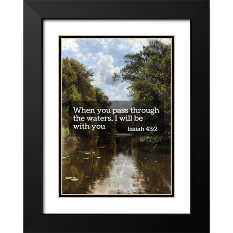 Bible Verse Quote Isaiah 43:2, Peder Mork Monsted - A Summers Day Black Modern Wood Framed Art Print with Double Matting by ArtsyQuotes