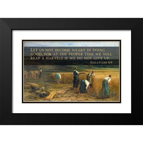 Bible Verse Quote Galatians 6:9, Leon Augustin LHermitte - The Harvest Black Modern Wood Framed Art Print with Double Matting by ArtsyQuotes