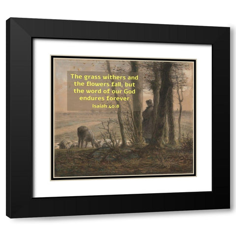 Bible Verse Quote Isaiah 40:8, Jean Francois Millet - Falling Leaves Black Modern Wood Framed Art Print with Double Matting by ArtsyQuotes