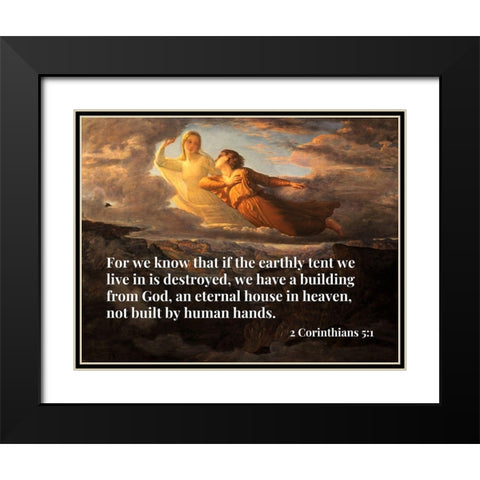 Bible Verse Quote 2 Corinthians 5:1, Louis Janmot - Poem of the Soul 17 The Ideal Black Modern Wood Framed Art Print with Double Matting by ArtsyQuotes