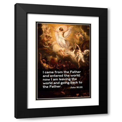 Bible Verse Quote John 16:28, Benjamin West - The Ascension Black Modern Wood Framed Art Print with Double Matting by ArtsyQuotes