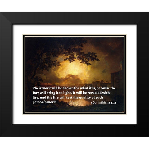 Bible Verse Quote 1 Corinthians 3:13, Joseph Wright - Firework Display at the Castel Sant Angelo Black Modern Wood Framed Art Print with Double Matting by ArtsyQuotes