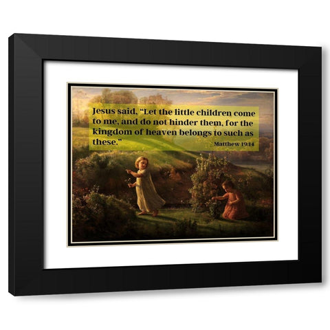 Bible Verse Quote Matthew 19:14, Anne Francois Janmot - Poem of the Soul Spring Black Modern Wood Framed Art Print with Double Matting by ArtsyQuotes