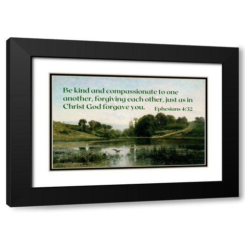 Bible Verse Quote Ephesians 4:32, Charles Francois Daubigny - The Ponds of Gylieu Black Modern Wood Framed Art Print with Double Matting by ArtsyQuotes