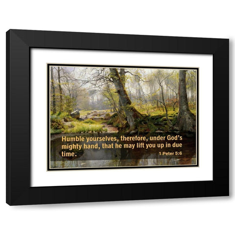 Bible Verse Quote 1 Peter 5:6, Peder Mork Monsted - A Tranquil Pond Black Modern Wood Framed Art Print with Double Matting by ArtsyQuotes