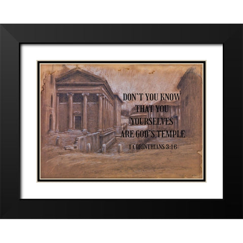 Bible Verse Quote 1 Corinthians 3:16, Adolf Hir - View of the Forum Boarium Black Modern Wood Framed Art Print with Double Matting by ArtsyQuotes